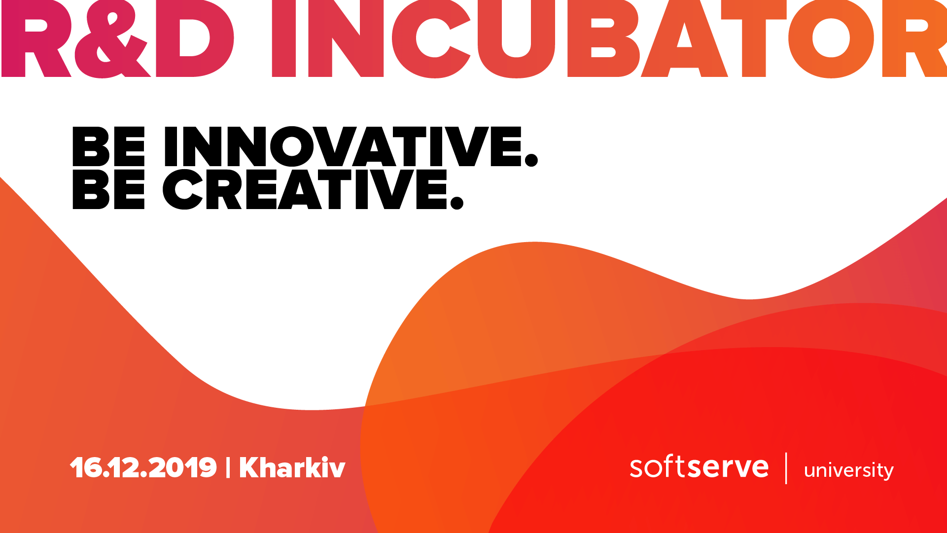 SoftServe відкриває реєстрацію на участь в R&D Incubator у Харкові!